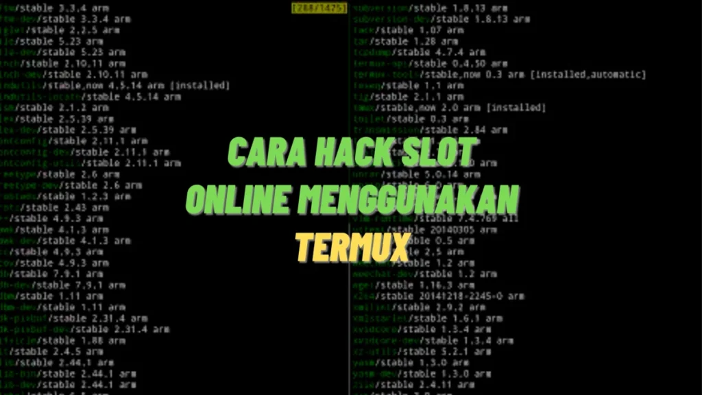 cara hack slot online menggunakan termux